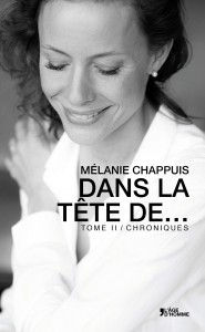 Dasn la tête de... Mélanie Chappuis- coverture de livre mars 2015